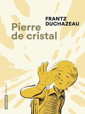 cover image of Pierre de cristal